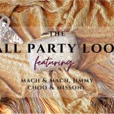 The Fall Party Look | Featuring Mach & Mach, Jimmy Choo and Missoni | Unboxing Video