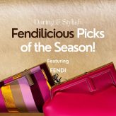 Daring & Stylish Fendilicious Picks- Featuring Fendi Bags