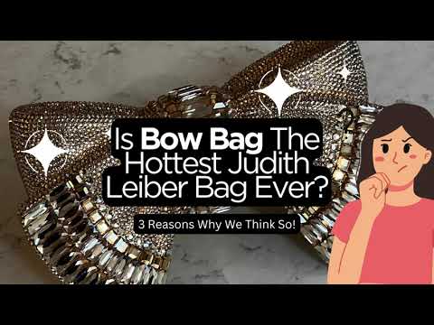 Read more about the article Is Judith Leiber Bow Clutch The Hottest JL Bag Ever?