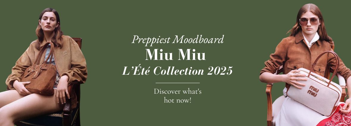 Miu Miu L’Été Collection 2025!