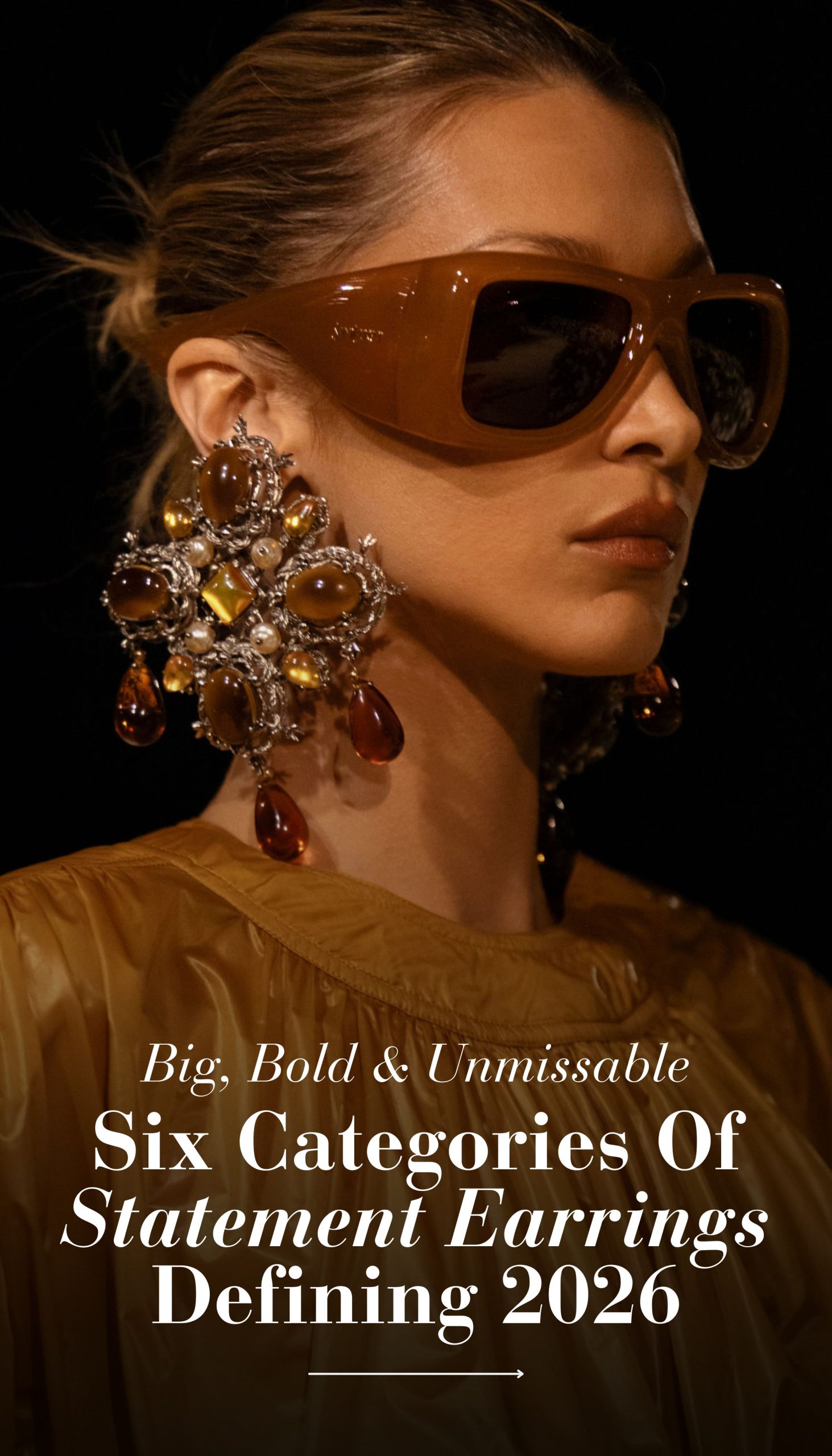 Six Categories Of Statement Earrings Defining 2026