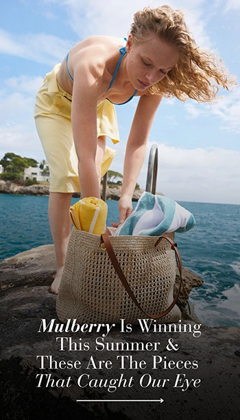 Mulberry Is Winning This Summer