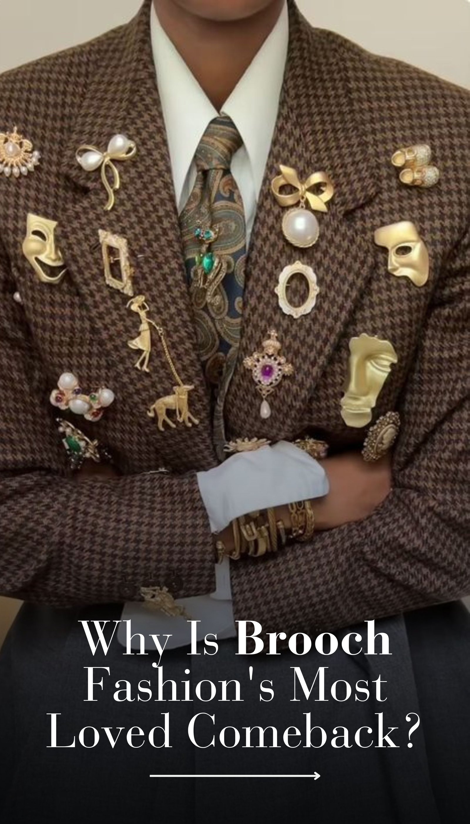 Why Is Brooch Fashion's Most Loved Comeback Of 2026/2027?